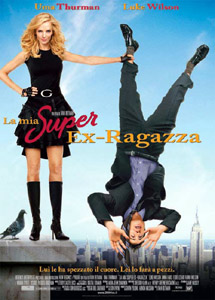 La mia super ex ragazza - dvd ex noleggio distribuito da 